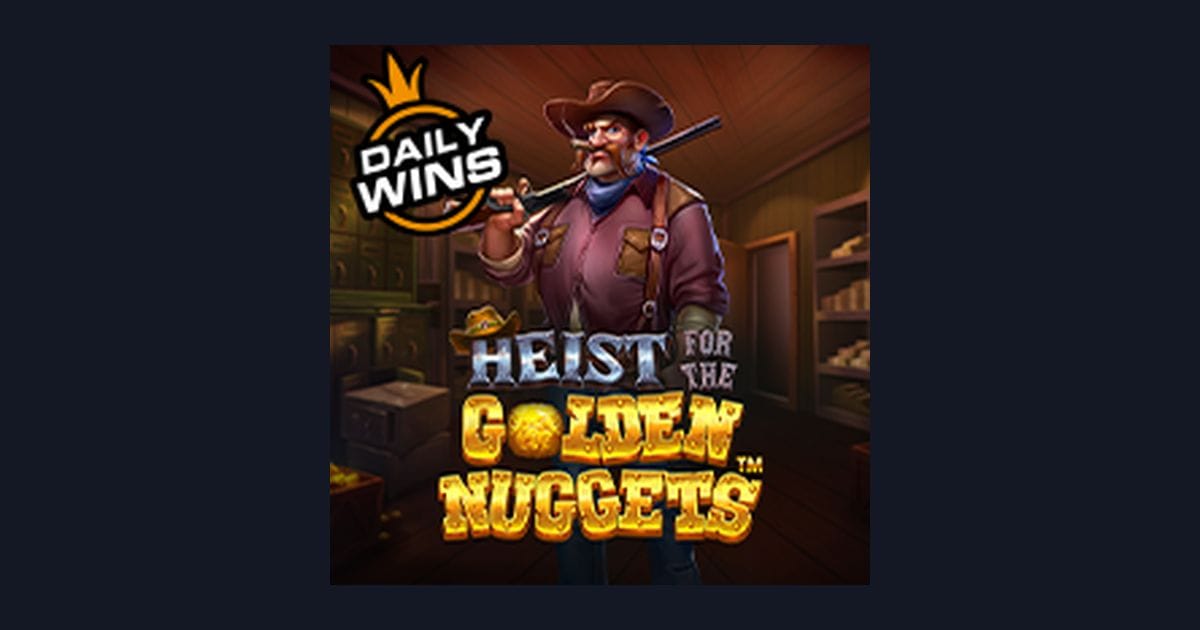 Main Heist For the Golden Nuggets dengan Depo 5 Ribu, Raih Bonus Putaran Gratis