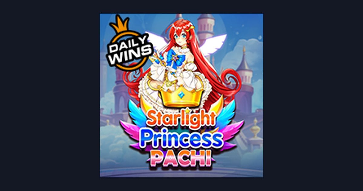 Rahasia Cuan Modal Receh di Slot Starlight Princess Pachi